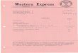 Western Cover Society | Western Express July 1958€¦ · 1 2 California Historical Society 1 Jackson & Laguna Sts. 1 San Francisco. Open to the public Oct. lOth-12th, 10 A. M. to