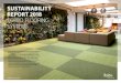 SUSTAINABILITY REPORT 2018 FORBO FLOORING …...The new global broadloom linoleum collection ‘Marmoleum marbled’ has been prepared for launch in early 2019 in five updated design