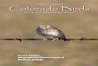 Vol. 49 No. 2 Spring 2015 Colorado Birds Vol 49/CB_2015… · Vol. 49 No. 2 Spring 2015 The Colorado Field OrnithologistsÕ Quarterly Colorado Birds Georg Steller MagniÞcent Hummingbird