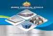 · PDF file SHREE THIRUMAL STEELS About us Shree Thirumal Steels which was established in 1998,is reputed company dealing in all kind of Iron & Steels, Specialized in CR, HR, GP, Gl,