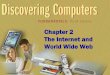 Chapter 2 The Internet and World Wide Web · The World Wide Web p. 54 Next #19, #20, #21 What is the World Wide Web (WWW)? A worldwide collection of electronic documents Each electronic