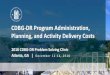 2018 CDBG-DR Problem Solving Clinic: CDBG-DR Program ... · 2018 CDBG-DR Problem Solving Clinic: CDBG-DR Program Administration, Planning, and Activity Delivery Costs - Slides Author: