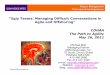 Ugly Teams: Managing Difficult Conversations in Agile and ... · Blog: COHAA The Path to Agility May 26, 2011 "Ugly Teams: Managing Difficult Conversations in Agile and Offshoring”