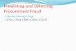 Preventing and Detecting Procurement Fraudisaca.or.ke/downloads/Preventing-and-Detecting...Preventing and Detecting Procurement Fraud Stanley Mwangi Chege CISA, CISM, CISSP, CRISC,