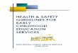 HEALTH & SAFETY GUIDELINES FOR EARLY CHILDHOOD …€¦ · MidCentral Public Health Service – Health and Safety Guidelines for Early Childhood Education Services 5 Will be useful
