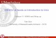 CS197U: A Hands on Introduction to Unix - UMass Amhersttian/197U/materials/lecture11.pdf · CS197U: A Hands on Introduction to Unix Lecture 11: WWW and Wrap up ... CICS 1. UNIVERSITY