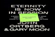 ETERNITY IS NOW IN SESSION - Tyndale House · MATERIALS NEEDED This Eternity Is Now in SessionParticipant’s Guide is intended to accompany the Eternity Is Now in SessionDVD Experience
