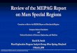 Review of the MEPAG Report on Mars Special Regions · 2016-03-07 · Mars Special Regions and their proposed revision as outlined in the 2014 Special Regions report of the Mars Exploration