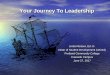 Your Journey To Leadership - aawccoregon.org · Your Journey To Leadership. Linda Reisser, Ed. D. Dean of Student Development (retired) Portland Community College. Cascade Campus