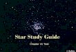 Star Study Guide - Mrs. Smit's Science Classsmitscience.weebly.com/.../2199719/star_study_guide... · Star Study Guide Chapter 21 Test. Branches of Earth Science Astronomy The study