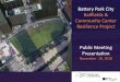 Battery Park City Ballfields & Community Center Resilience ... · 11/19/2018  · Ballfields & Community Center Resilience Project Public Meeting Presentation November 19, 2018. 