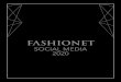 SOCIAL MEDIA PORTFOLIO 2020thefashionet.net/wp-content/uploads/2020/03/SOCIAL-MEDIA... · 2020-03-03 · SOCIAL MEDIAPORTFOLIO 2020. INFLUENCERS • Social Media Management. • Celebrity