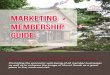 Marketing Membership Guide - Microsoft › userfiles › UserFiles › ... · Home Based applies to business owners who operate solely from their homes and have no employees. *Booster