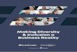 Making Diversity & Inclusion a Business Reality · 2019-07-08 · Inclusion networks/Employee Resources Groups with mentoring programmes for minority or under-represented employees