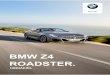 BMW Z4 ROADSTER. › content › dam › bmw › marketEE › common › all... · 2020-06-03 · Põhivarustus BMW Z4 Roadster (G29) Versioon: MY 19 - 01/2019 Kuupäev: 01.01.2019