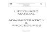 2017 Lifeguard Manual Administration Procedures€¦ · LIFEGUARD MANUAL ADMINISTRATION & PROCEDURES May 2017 . 2 TABLE OF CONTENTS Chapter Page 1 Lifeguard Recruitment 3 2 Employment