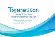 Monthly Campaign Webinar - Together 2 Goal | Together 2 Goaltogether2goal.org/assets/PDF/20180118.pdf · 2020-04-24 · TOGETHER 2 GOAL® 2018 WEBINAR SCHEDULE WEBINARS WILL BE HELD