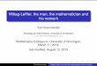Mittag-Leffler, the man, the mathematician and his …...Mittag-Lefﬂer, the man, the mathematician and his network Tom Koornwinder Korteweg-de Vries Institute, University of Amsterdam
