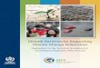 Climate Services for Supporting Climate Change Adaptation NAP... · 2016-12-21 · 6 CLIMATE SERVICES FOR SUPPORTING CLIMATE CHANGE ADAPTATION 5) NMHSs, working together with the