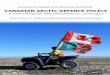 CANADIAN ARCTIC DEFENCE POLICYpubs.aina.ucalgary.ca/dcass/82112.pdf · On the transition to the postCold War era, see Rob Huebert, - Canadian “ Arctic SecurityIssues: Transformation