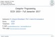 Computer Programming ECIV 2303 Fall Semester 2017site.iugaza.edu.ps/ahdrouss/files/2018/10/Presentation1.pdf · Computer Programming ECIV 2303 ... Your display may appear on more