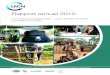 Rapport annuel 2010 - IUCN...Le Cameroun est membre de la Commission des Forêts d’Afrique Centrale (COMIFAC) qui dispose d’un plan de convergence servant de base pour la mise