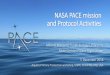 NASA PACE mission and Protocol ActivitiesChlorophyll-a Aerosol fine mode fraction Phytoplankton absorption Liquid / ice cloud optical thickness NAP+CDOM absorption Liquid / ice cloud