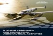MINIMUM STANDARDS FOR COMMERCIAL AERONAUTICAL ACTIVITIES · 2019-04-17 · 1 | Minimum Standards for Commercial Aeronautical Activities Preface Preface Typically, the business operators