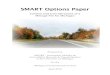 SMART Options Paper - WordPress.com · 2014-05-20 · SMART Options Paper: Context and Considerations of a Mileage Fee for Michigan 5 This report explores and explains options related