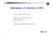 Mechanisms of retention in HPLC - Universitat de …...2 HPLC’2013 (Amsterdam) 1. Retention in reversed-phase, normal-phase and HILIC 2. Secondary equilibria in reversed-phase liquid