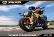 PRESS KIT - Zero Motorcycles · PRESS KIT 2016. Greetings from Zero Motorcycles, This is a great time to be a motorcycle enthusiast. ... This press kit contains comprehensive information