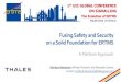 Fusing Safety and Security on a Solid Foundation for ERTMS€¦ · Fusing Safety and Security on a Solid Foundation for ERTMS A Platform Approach Reinhard Hametner, Michael Paulitsch,
