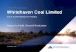 Whitehaven Coal Limited · Safety 6 // FIRST HALF RESULTS FY16 –Whitehaven’s TRIFR remains significantly below the NSW average of 15.5 –The TRIFR increased to 10.7 from 9.2