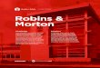 | CASE STUDY Robins & Morton - Procore€¦ · “magic bullet” quality and safety solution on the market that could ... Robins & Morton. 2 | CASE STUDY: ROBINS & MORTON “Safety