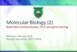 Molecular Biology (2) - Doctor 2016 - JU Medicine 2018-08-11¢  Molecular Biology (2) Restriction endonucleases,