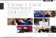eBook How I Got Started 24Stories Inspiring › mdocs65tRyf › general... · bouquets. The innovative business does more than satisfy your appetite, it puts the fun back into gifting