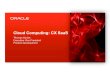 Cloud Computing: CX SaaS - Oracle · personalization; cross-channel support; pricing & promotions Leading manufacturer of measurement and automation for semi-conductors uses Oracle