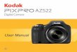 User Manual - KODAK PIXPRO · This manual provides you with instructions on how to use your new KODAK PIXPRO Digital Camera. Every effort has been made to ensure that the contents