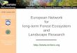 Facilities Research Programme Database Future COST Action E25 Domain Forests ... · 2017-11-10 · Facilities Research Programme Database Future • Participating countries expect