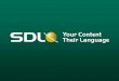 Product Content Evolution - SDLdownloadcentercdn.sdl.com › tridion › pdf › ditawebinars › ... · Deliver Product Content on demand • Content created and filtered for Customer