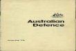 AUSTRALIA,,* Australian Defence · 2015-06-08 · Educational and Training Facilities Accommodation for Servicemen Reserve Force Facilities Importance of the Civil Infrastructure