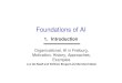 Foundations of AI - uni-freiburg.deais.informatik.uni-freiburg.de/.../ki/slides/01-intro.pdf · 2005-04-13 · Foundations of AI 1. Introduction Organizational, AI in Freiburg 