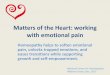 Matters of the Heart: working with emotional pain · Matters of the Heart: Working With Emotional Pain! This webinar is intended for home care ailments, complaints which can be self-diagnosed,