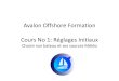 Avalon Offshore Formation Cours No 1: Réglages Initiaux · 2020-02-08 · Pour choisir ses sources, il faut aller dans le menu « Sources météo » Avalon Offshore éducation –Réglages