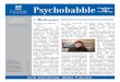 Psychobabble - University of Manitoba · Psychobabble. As you will read in the following pages, our faculty and graduate students have been very active during 2007 in terms of research,