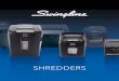 SHREDDERS - Microsoftaccoblobstorageus.blob.core.windows.net/literature/ba5bb78f-b0e9-… · Since then we have expanded into other office product categories — such as shredders