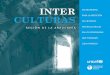 INTER INSTRUMENTO PARA LA MEDICIÓN CULTURAS · presentaciÓn1 introducciÓn3 i. una aproximaciÓn teÓrica al concepto de interculturalidad 4 ii. criterios, orientaciones y estÁndares