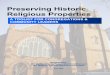 PRESERVING HISTORIC RELIGIOUS PROPERTIES A Toolkit for ... · PRESERVING HISTORIC RELIGIOUS PROPERTIES A Toolkit for Congregations and Community Leaders 10 5. Preservation Specialists: