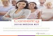 Canada’s Magazine for Career Development Professionals ... · Canada’s Magazine for Career Development Professionals 2016 MEDIA KIT A resource publication that reaches 6,000 career