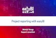 Project reporting with eazyBI · 2019-12-09 · 25 20 10 Here we have some analytics Where are our customers Who are our customers How can we help them Sample activity summary Last